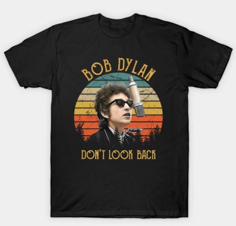 Vintage Bob Dylan Dont Look Back Classic Unisex T Shirt Size Up To 5xl