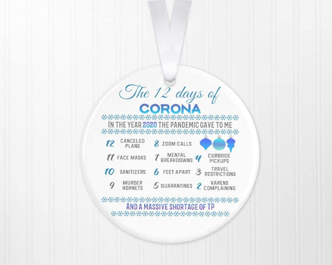 Christmas Keepsake For 2020 - The 12 Days Of Corona Ornament 2020 Annual Events Funny Idea 2020 The Year To Remember Forget