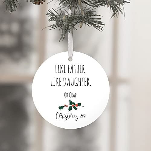 For Dad Funny Dad Ornament Like Father Ornament Christmas Ornament From Daughter Gift Oh Crap Ornament Silly Dad Ornament Sarcastic Ornament -ghepten-vkftqef