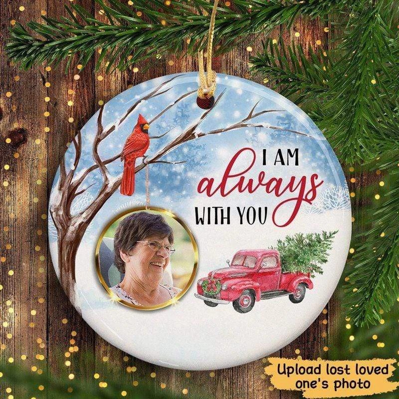 I Am Always With You Christmas Photo Custom Personalized Memorial Ornament Gifts -ghepten-88ocd71