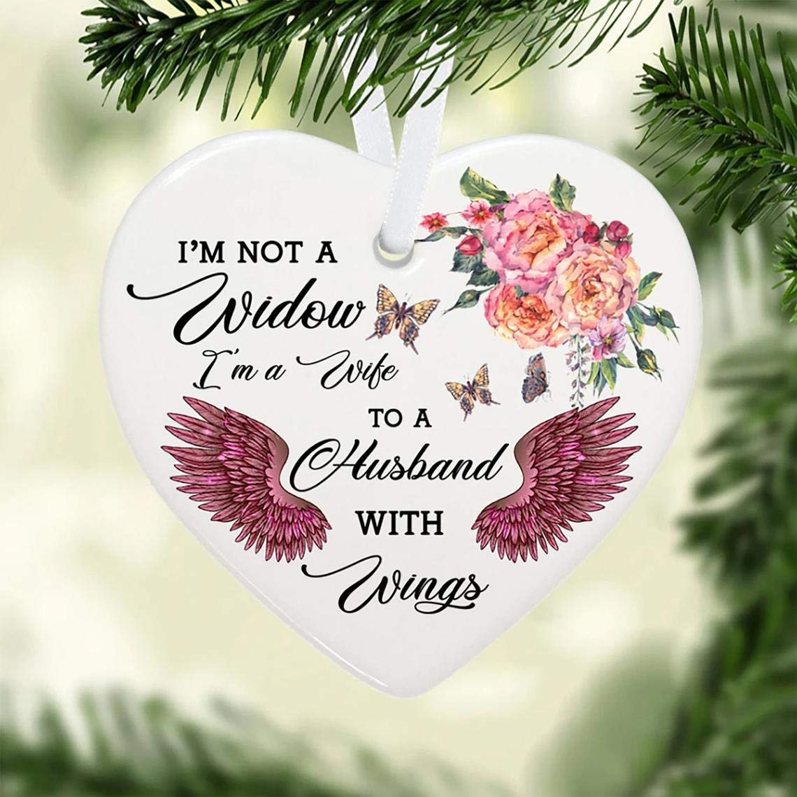 Idea For Women - Im Not A Widow Im A Wife To A Husband With Wings Ornament