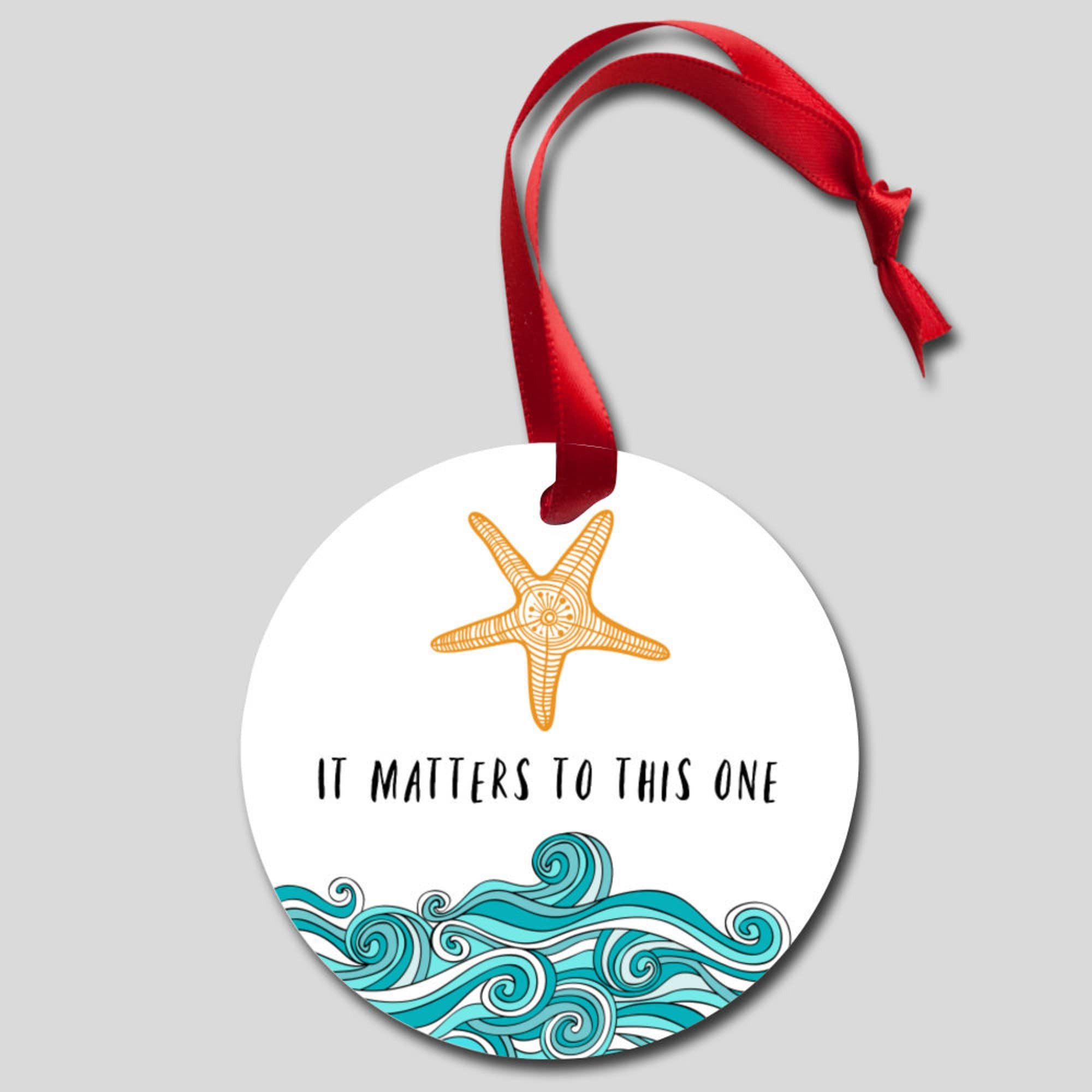 It Matters To This One Ornament Starfish Story Adoption Foster Care Christmas Ornament Xmas Gifts Christmas Ornament Gifts Christmas Tree Hanging Decoration