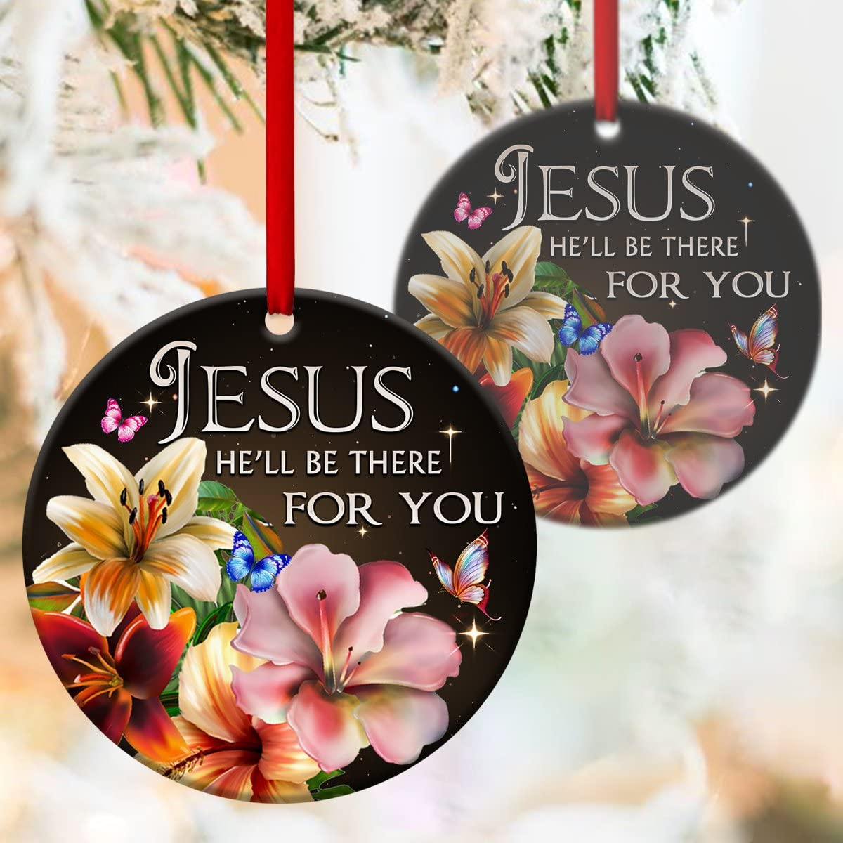 Jesus Hell Be There For You - Beautiful Flower Ceramic Circle Ornament Hanging Car Window Dress Up Christmas Keepsakes Gifts For Christmas Thanksgiving Birthday Christmas Tree Decoration