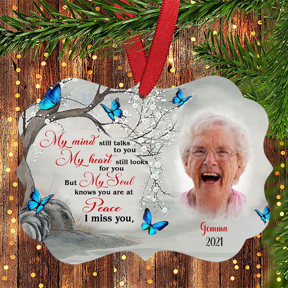 Memorial Custom Aluminium Ornament My Souls Know You Are At Peace I Miss You Personalized Gift