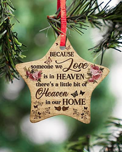 Memorial Gift To Heaven - Because Someone We Love Is In Heaven Star Ornament Christmas Ornament