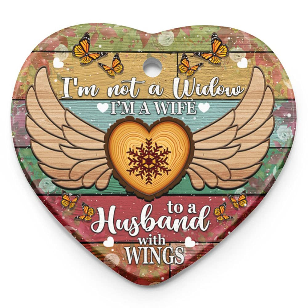 Memorial Ornament For Loss Of Husband I Am Not A Widow Heart Ornaments