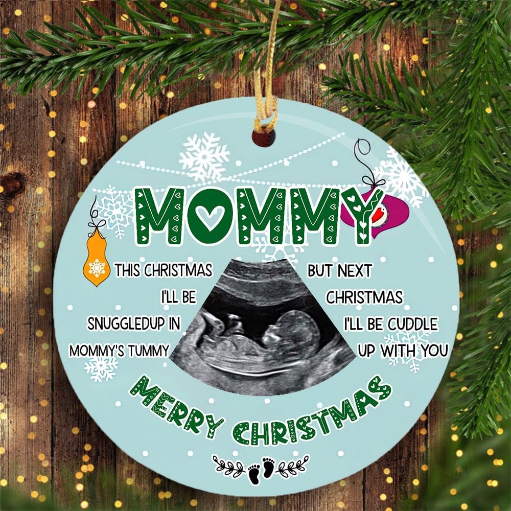 Merry Christmas Next Christmas Ill Be Cuddle Up With You Ornament Personalized Gift For Mommy To Be