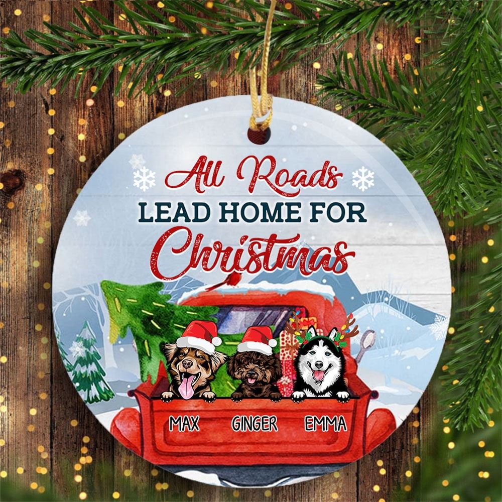 Personalized All Roads Lead Home Custom Ornament Christmas Gift For Dog Lovers