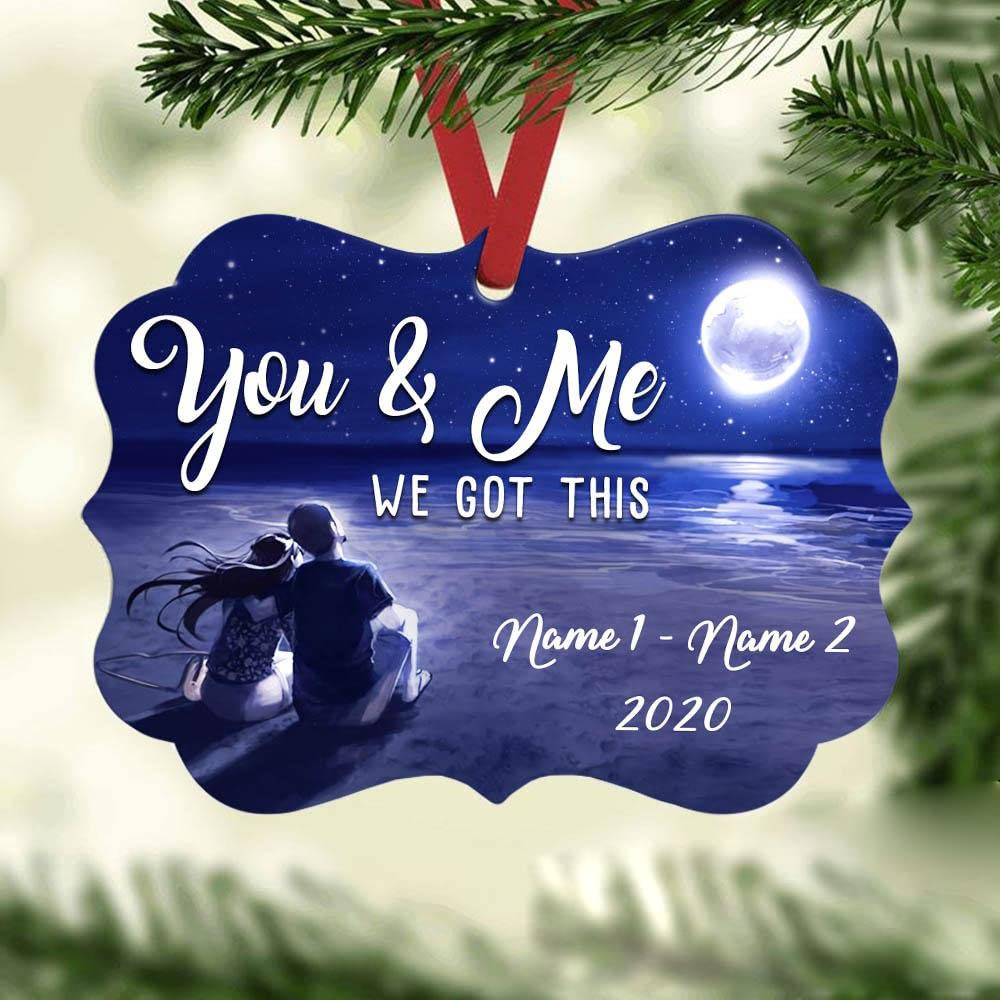 Personalized Anniversary Ornament 2021 You And Me We Got This Ornaments For Wifehusband Benelux Aluminum Ornament For Christmas Trees Decoration Custom Name Ornament Anniversary