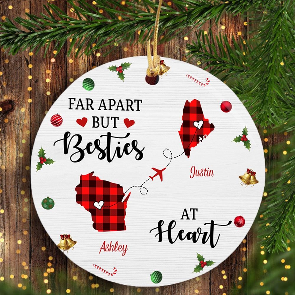 Personalized Far Apart But Besties At Heart Long Distance Circle Ornament Christmas Gift For Best Friend