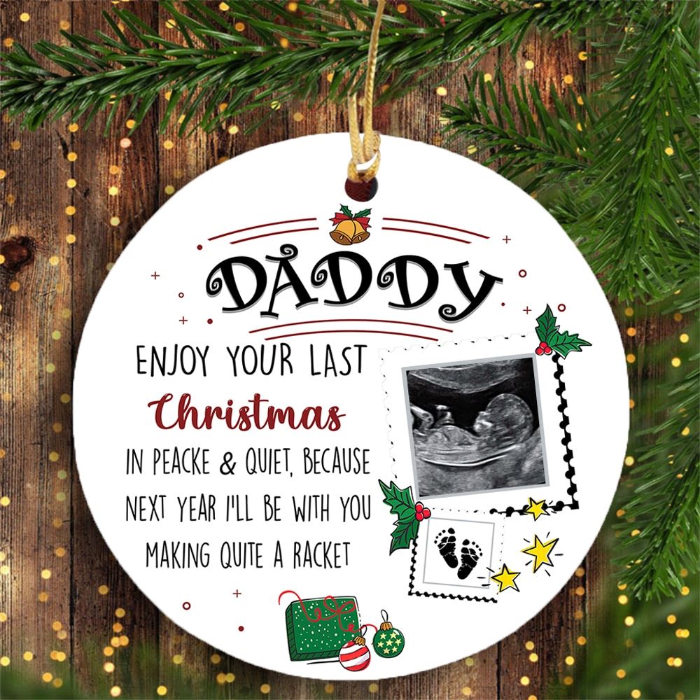 Personalized Gift For Daddy To Be I Cant Wait To Meet You Circle Ornament