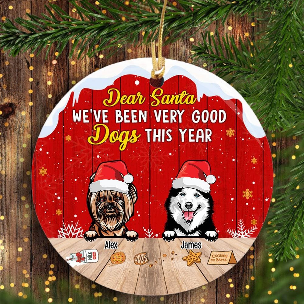 Personalized Ive Been A Very Good Dog This Year Circle Ornament Christmas Gift For Dog Lovers