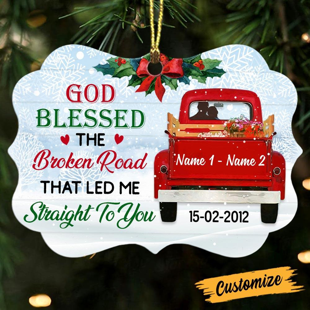 Personalized Love Couple Red Truck God Blessed The Broken Road That Led Me Straight To You Christmas Ornament Gifts For Couple Husband And Wife On Xmas