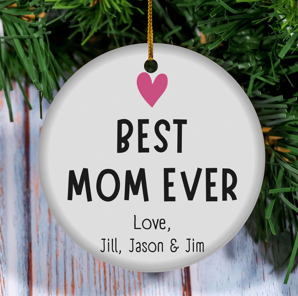 Personalized Mom Ornament Best Mom Ever Ornament Holiday Gift For Mom Custom Mom Ornament Gift From Kids For Mom