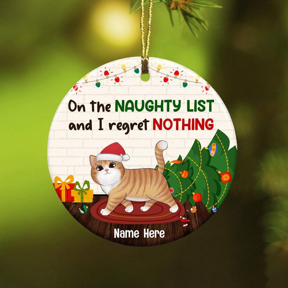 Personalized On The Naughty List And I Regret Nothing Ornament Cat Santa Claus Christmas Ornament - Merry Xmas Gifts For Cat Lovers Christmas Tree Decoration