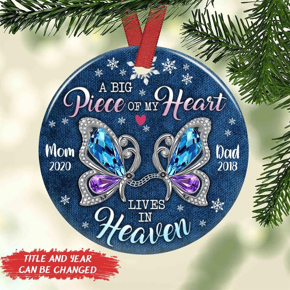 Personalized Ornament For Mom And Dad In Heaven A Big Peace Of My Heart Circle Ornament 2 Sided