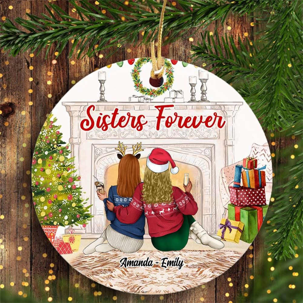 Personalized Sisters Forever Circle Ornament Christmas Gift For Friends Sisters