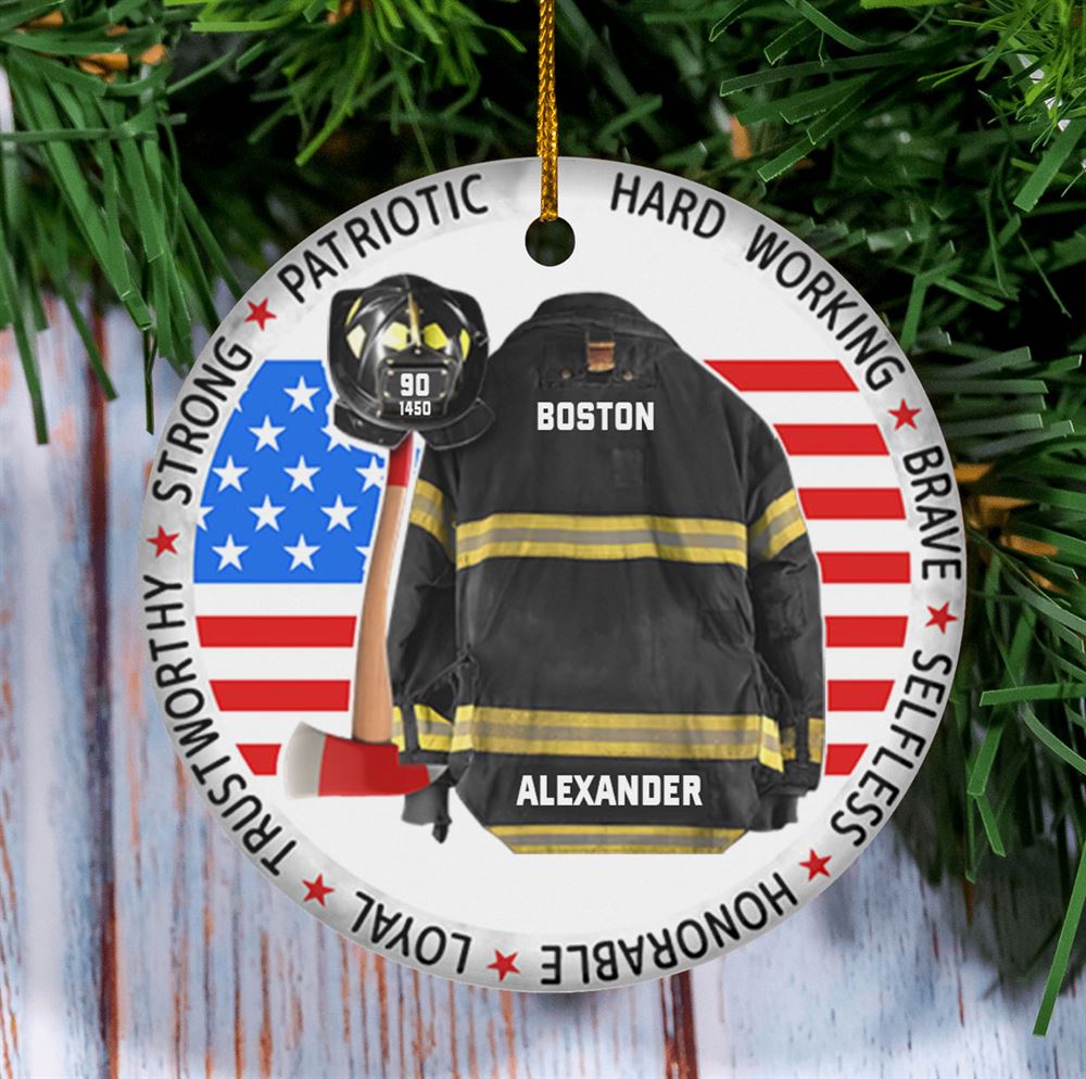 Strong Patriotic Hard Working Brave Selfless Honorable Loyal Trustworthy Inspiring Personalized Firefighter Circle Ornament