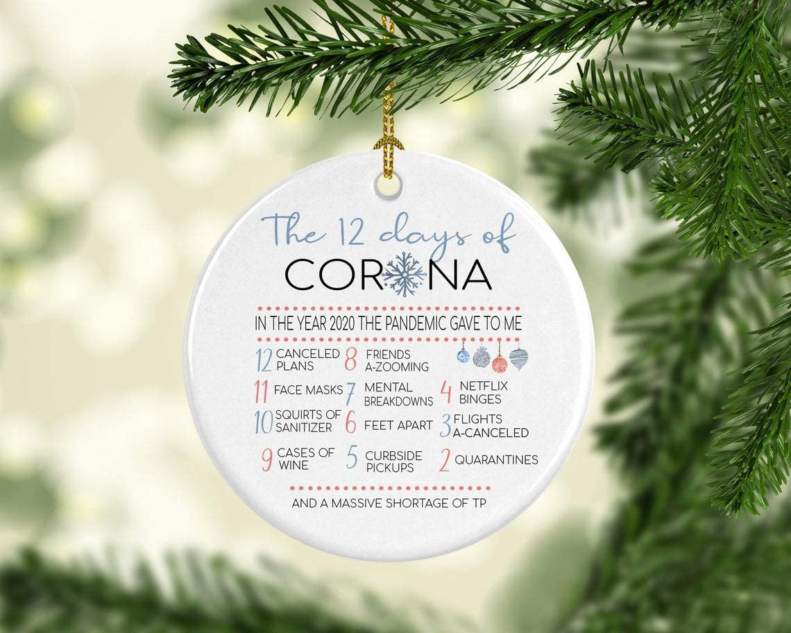 The 12 Days Of Corona Ornament 2020 Annual Events Funny Idea 2020 The Year To Remember Forget