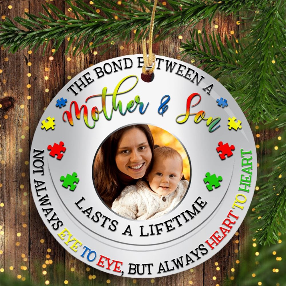 The Bond Between Mother And Son Lasts A Lifetime Personalized Circle Ornament Autism Awareness