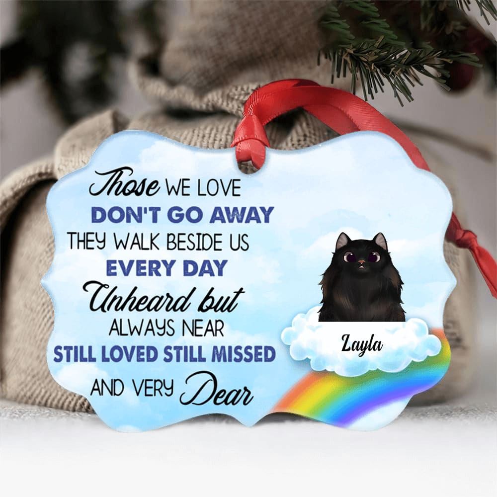 Those We Love Dont Go Away Aluminium Ornate Ornament Pet Memorial Ornament Personalized Cat Breeds Ornament