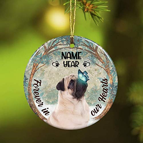 Zuhause Personalized Forever In Our Hearts Pug Dog Memorial Christmas Ornament Gifts Idea For Dog Lover Dog Owner