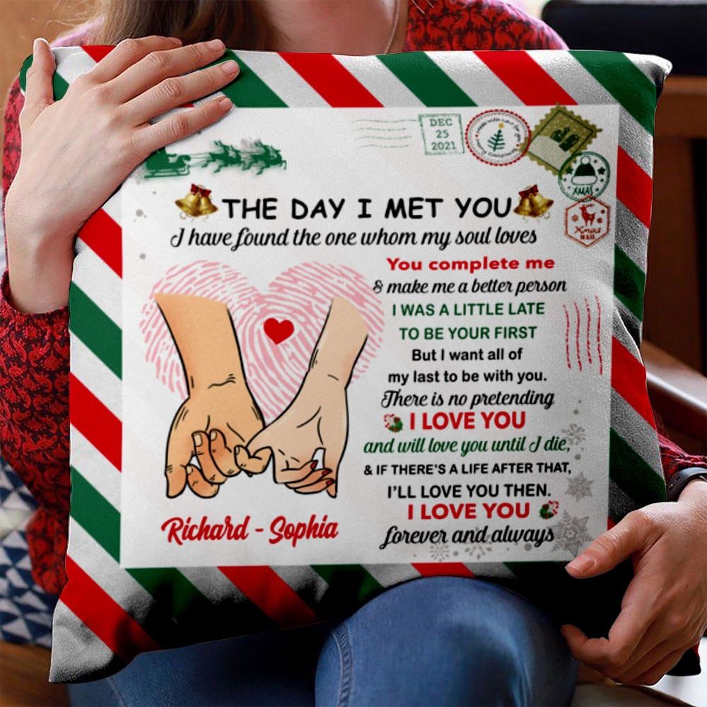 Personalized Couple The Day I Meet You Christmas Pillow Insert Included