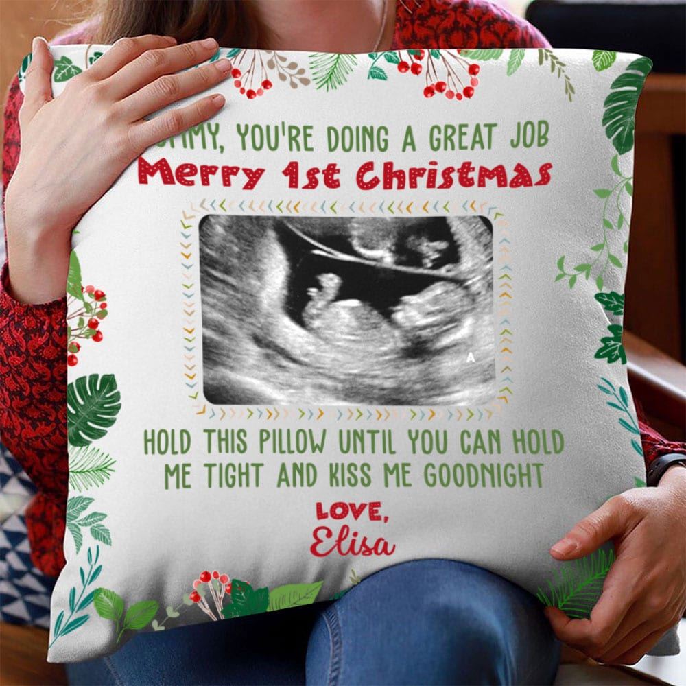 Personalized Gift For Expecting Mom Youre Doing A Great Job 1st Christmas Mommy Pillow