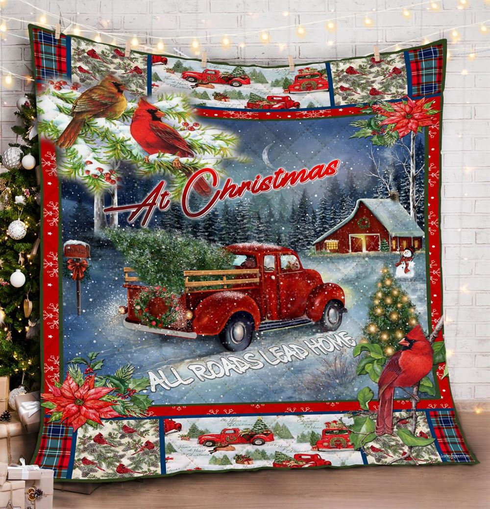 At Christmas All Roads Lead Home Quilt Blanket