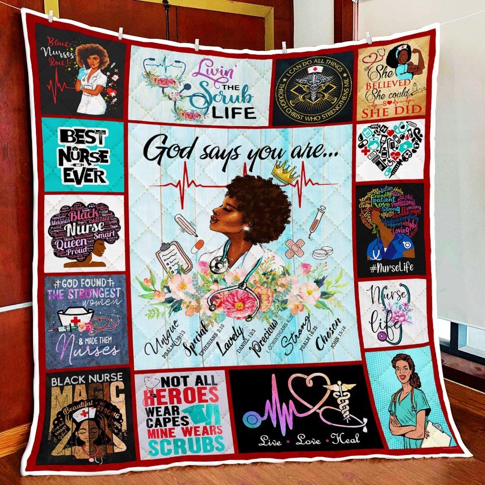 Black Nurse Magic God Says You Are Quilt Blanket