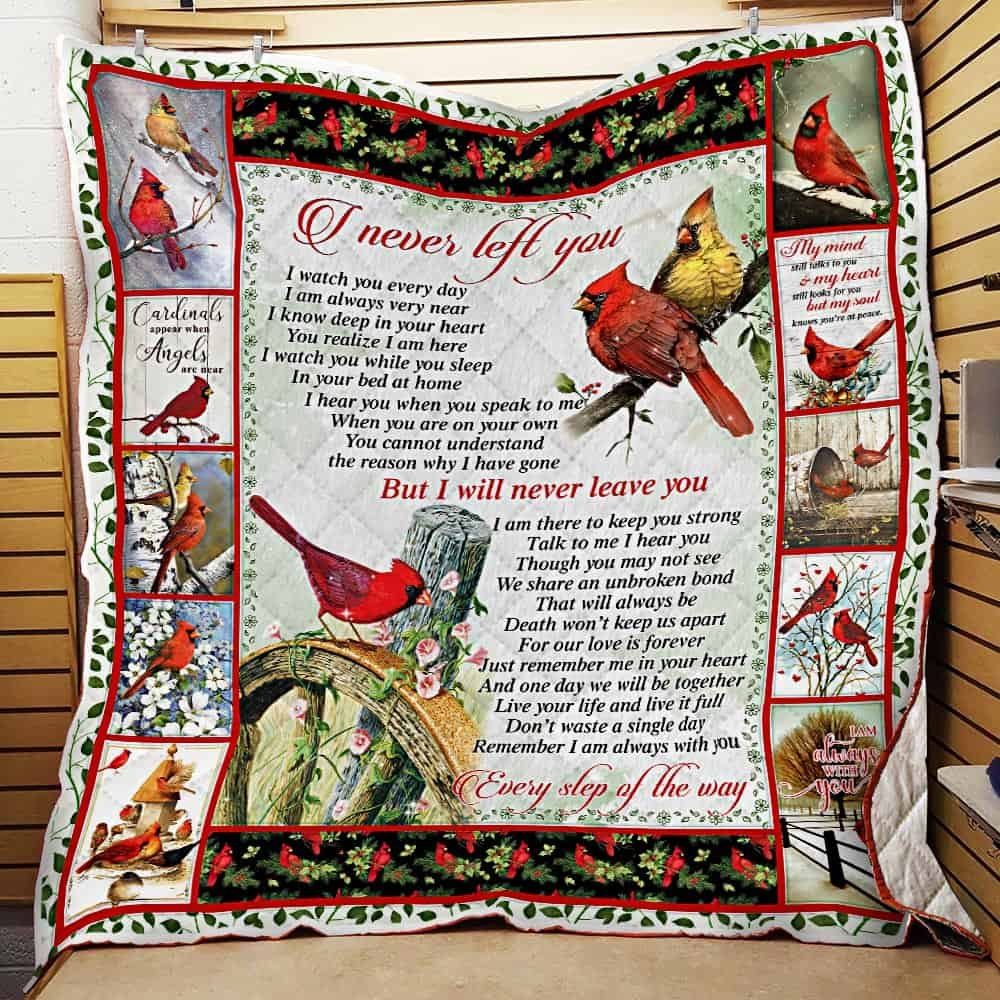 Cardinal I Never Left You Quilt Blanket