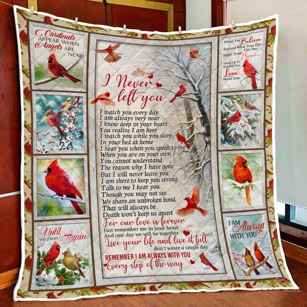 Cardinals For My Love In Heaven I Never Left You Quilt Blanket Thb1679qv2