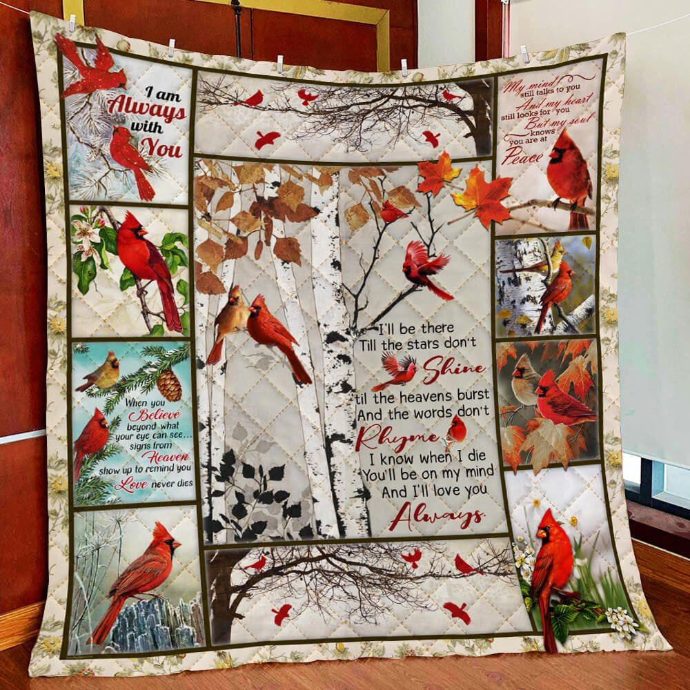 Cardinals I Will Love You Always Quilt Blanket