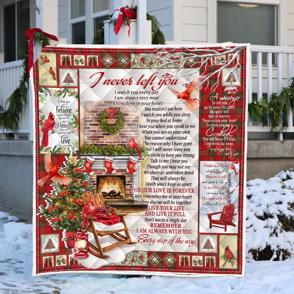 Christmas In Heaven I Never Left You Cardinals Quilt Blanket Thh3612qv1