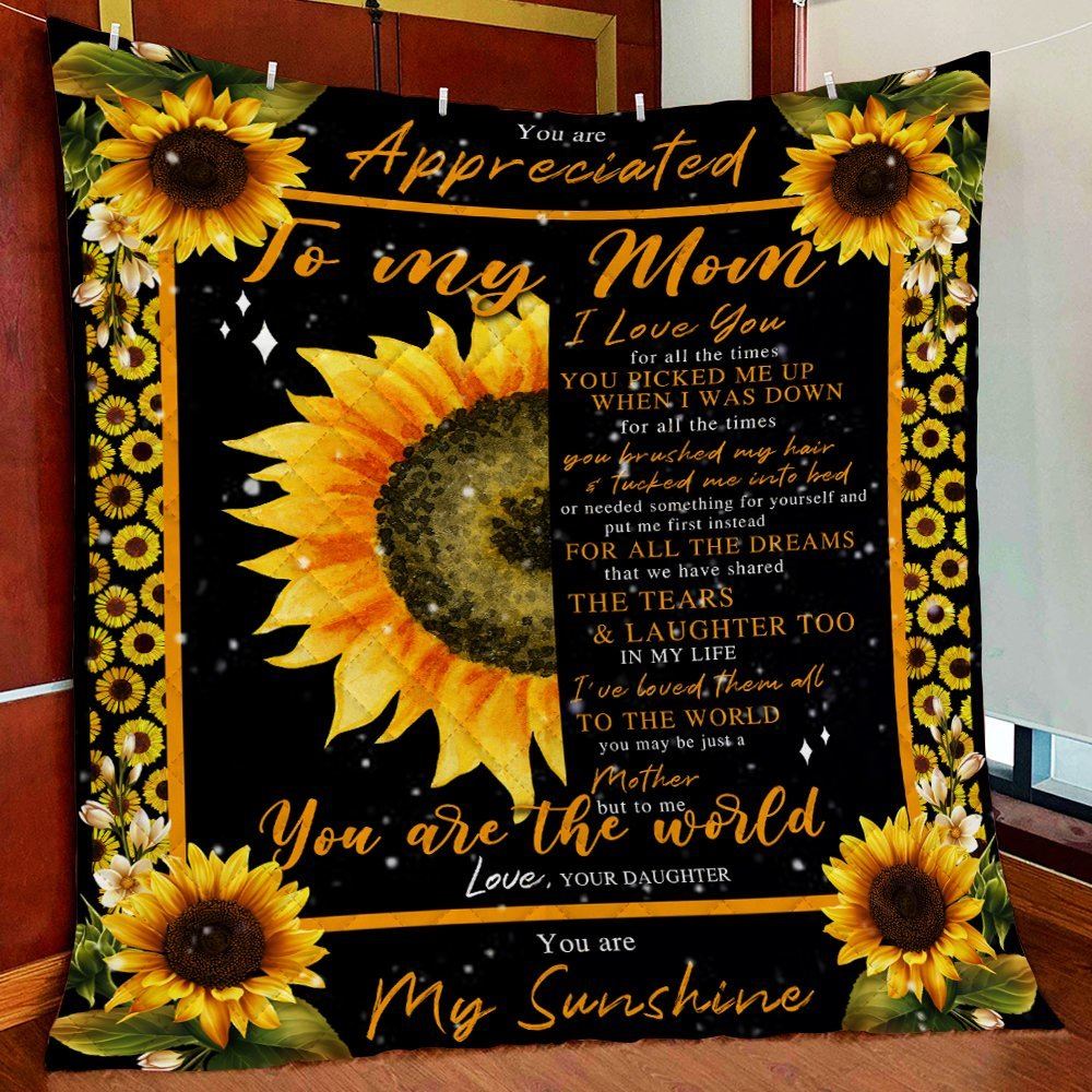 Daughter To Mom Sunflower Quilt Blanket