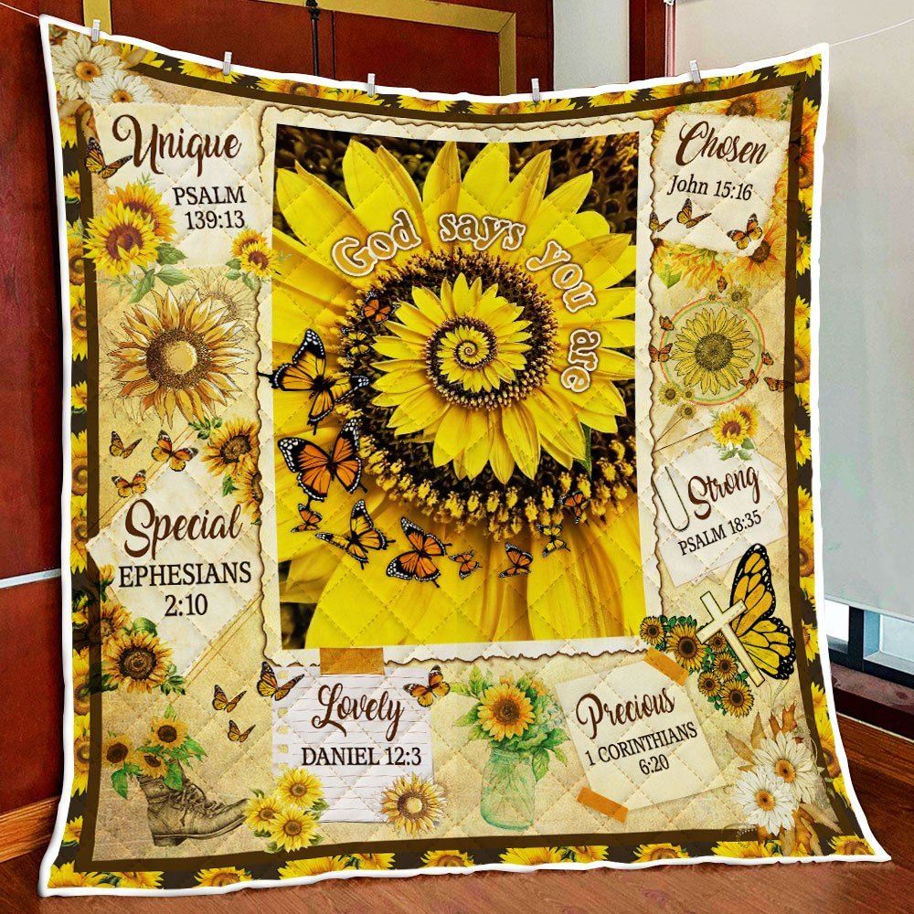 God Says You Are Unique Special Lovely Precious Sunflower Quilt Blanket