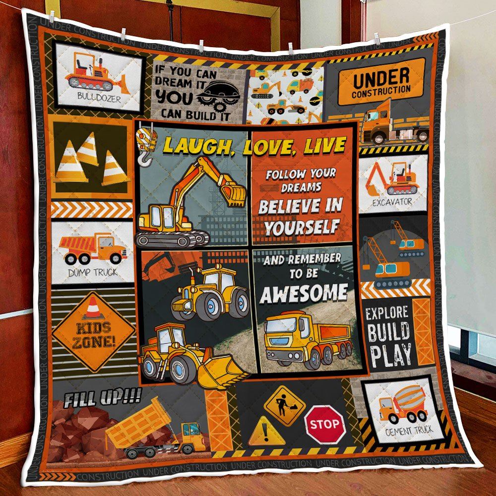 Heavy Equipment Follow Your Dreams Quilt Blanket