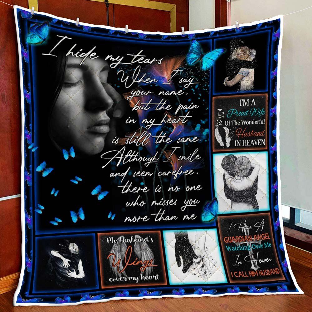 Husband In Heaven I Hide My Tears When I Say Your Name Quilt Blanket