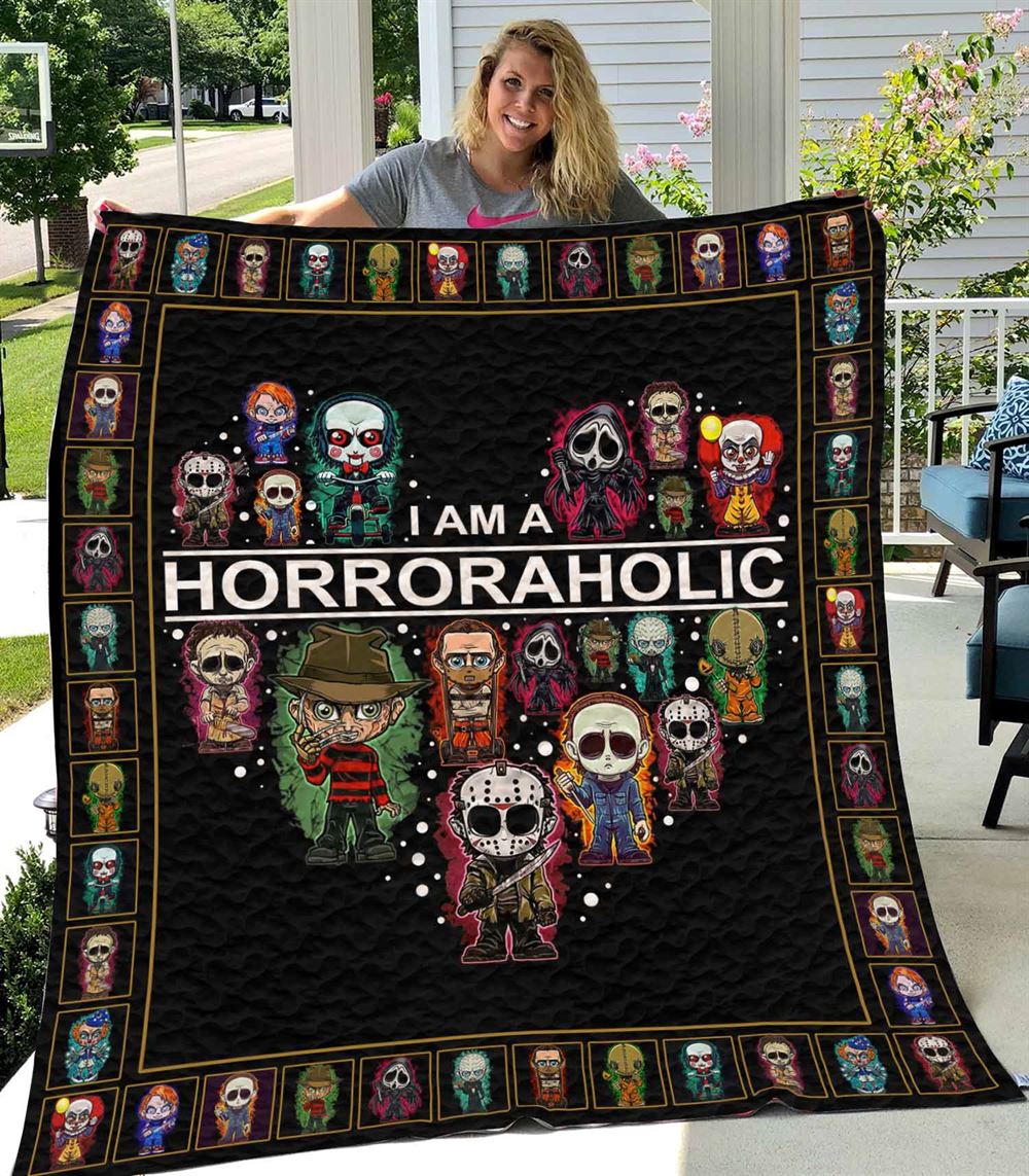 I Am A Horroraholic Quilt-0489