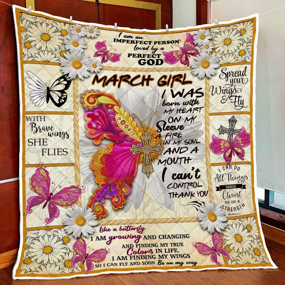 March Girl I Was Born With My Heart On My Sleeve Butterflies Birthday Quilt Blanket