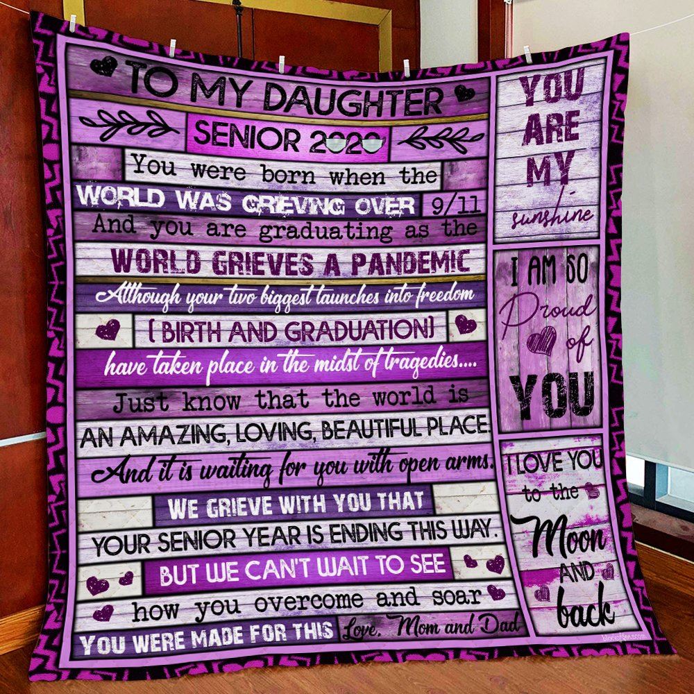 Mom Dad To Daughter Senior 2020 Quilt Blanket