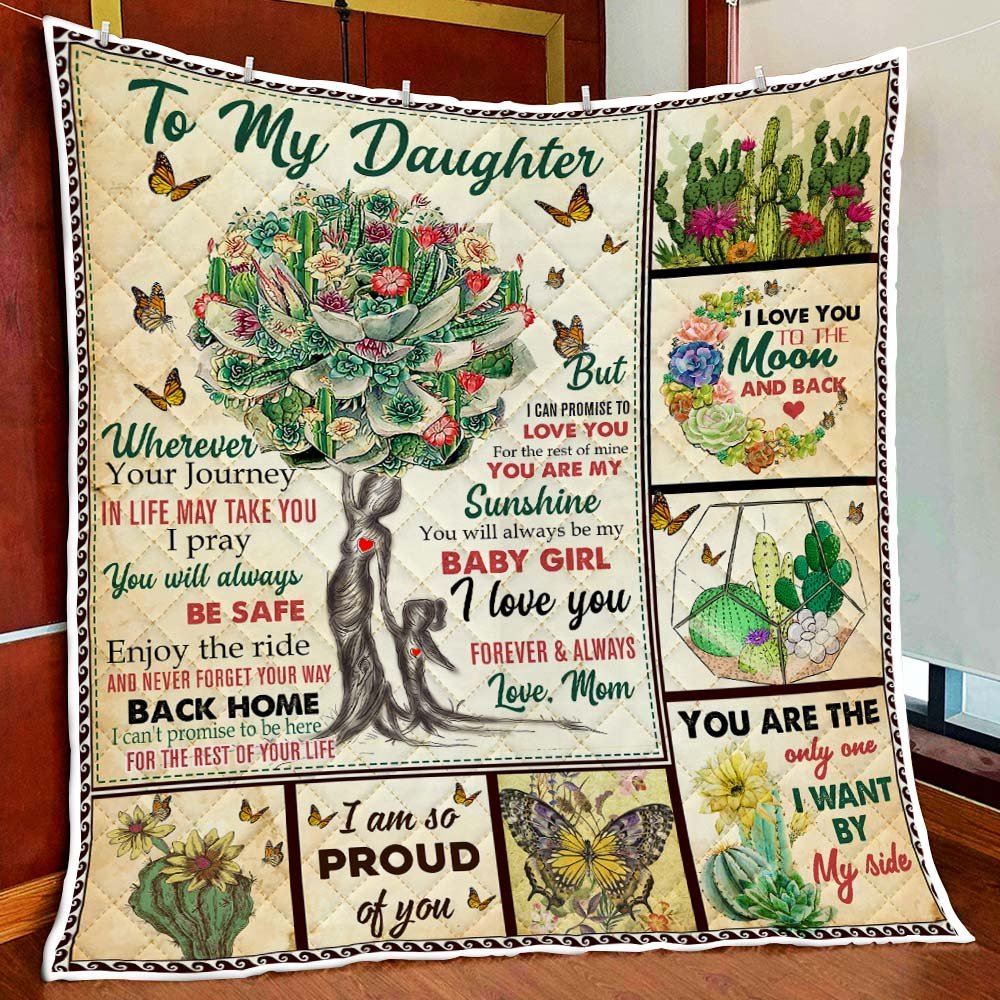 Mom To My Daughter Wherever Your Journey In Life Succulent Plant Quilt Blanket