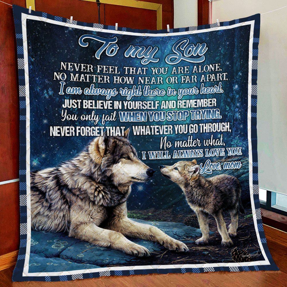 Mom To Son I Will Always Love You Wolf Quilt Blanket