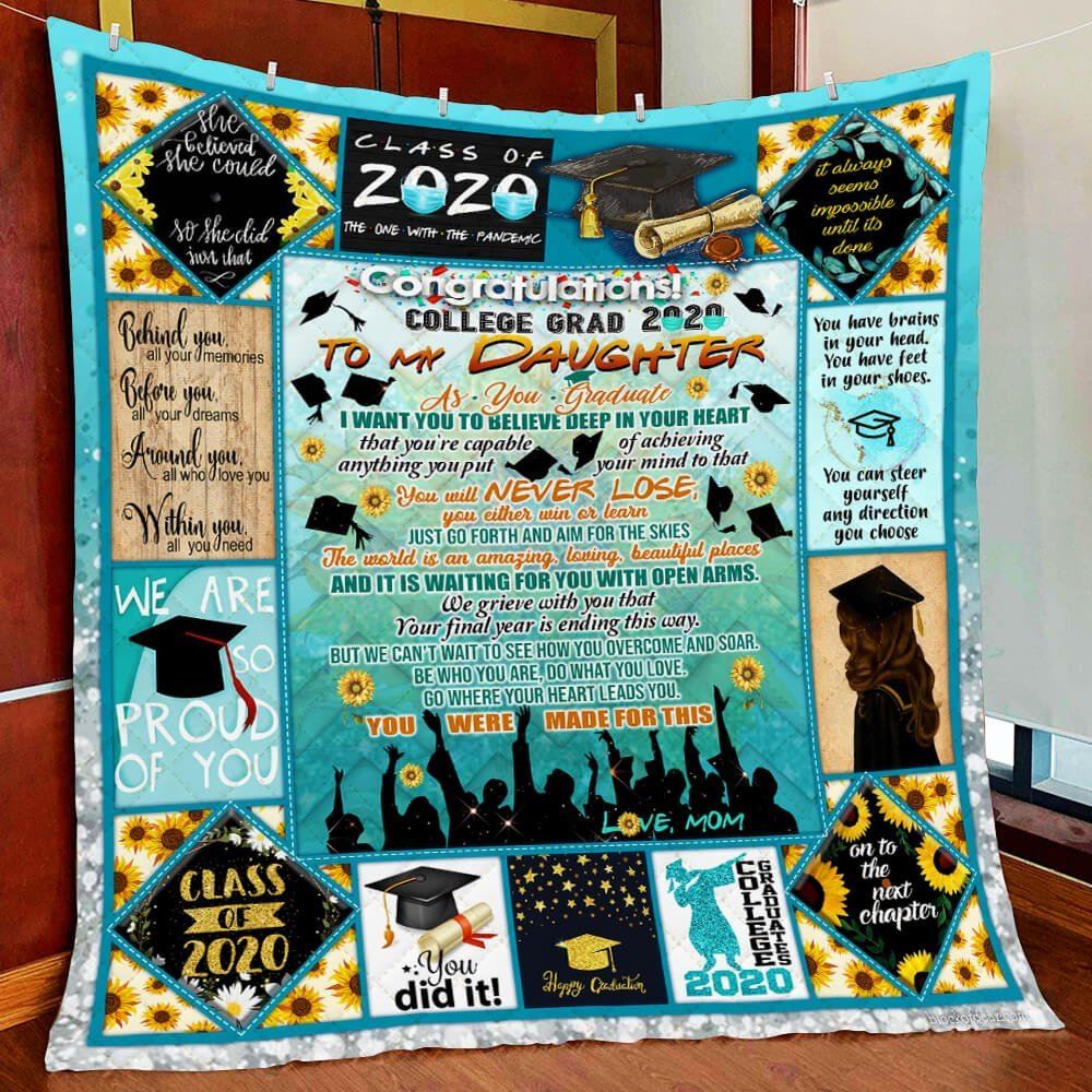 My Daughter Congratulation College Grad 2020 Quilt Blanket