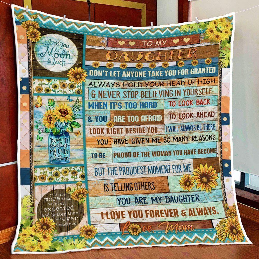 My Daughter Im So Proud Of You Mom Quilt Blanket