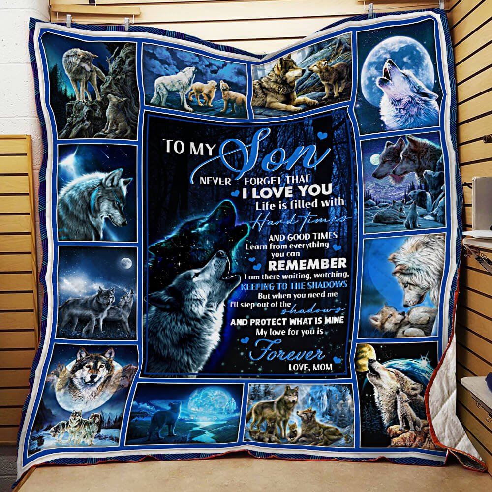 My Son My Love For You Is Forever Love Mom Wolf Quilt Blanket