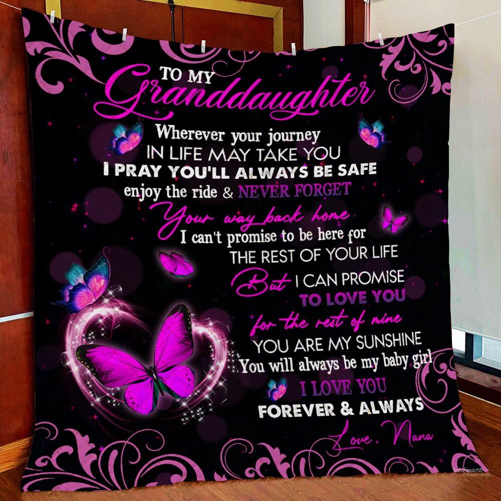 Nana To Granddaughter I Pray Youll Always Be Safe Quilt Blanket Slb63