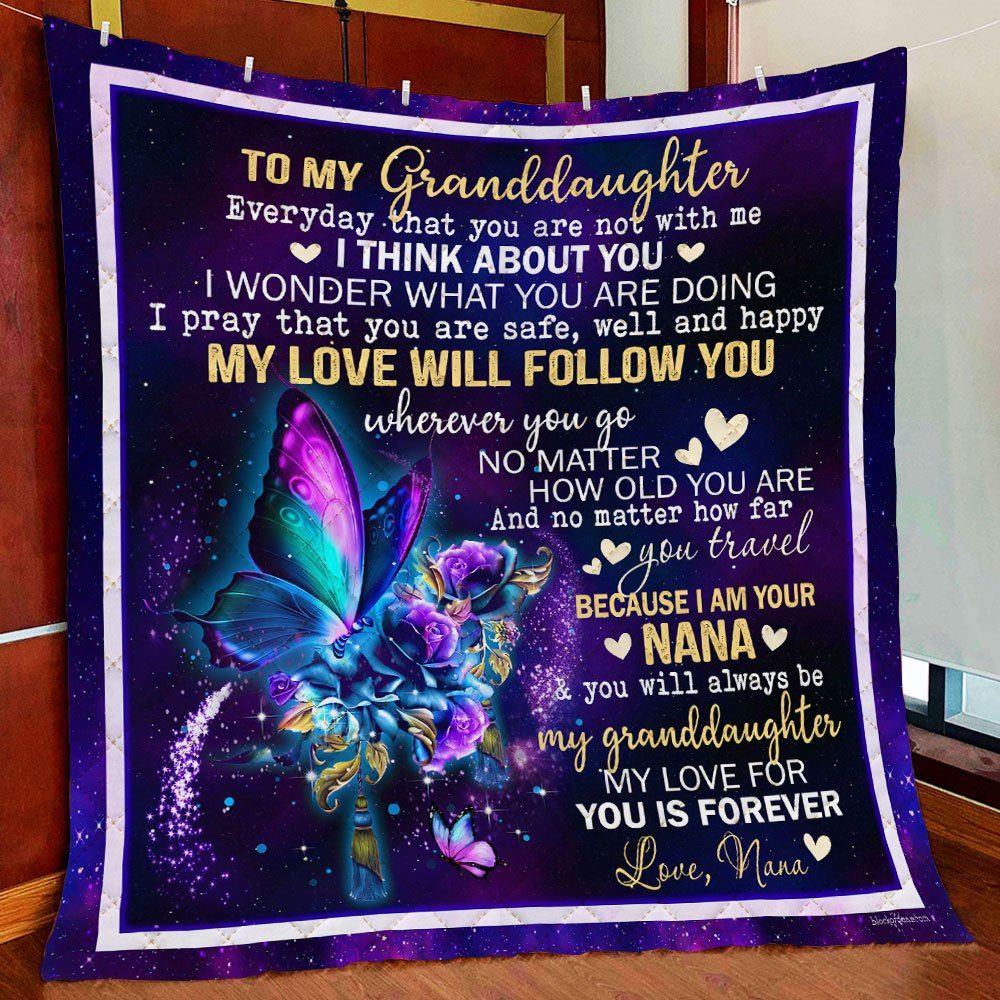 Nana To Granddaughter My Love For You Is Forever Quilt Blanket