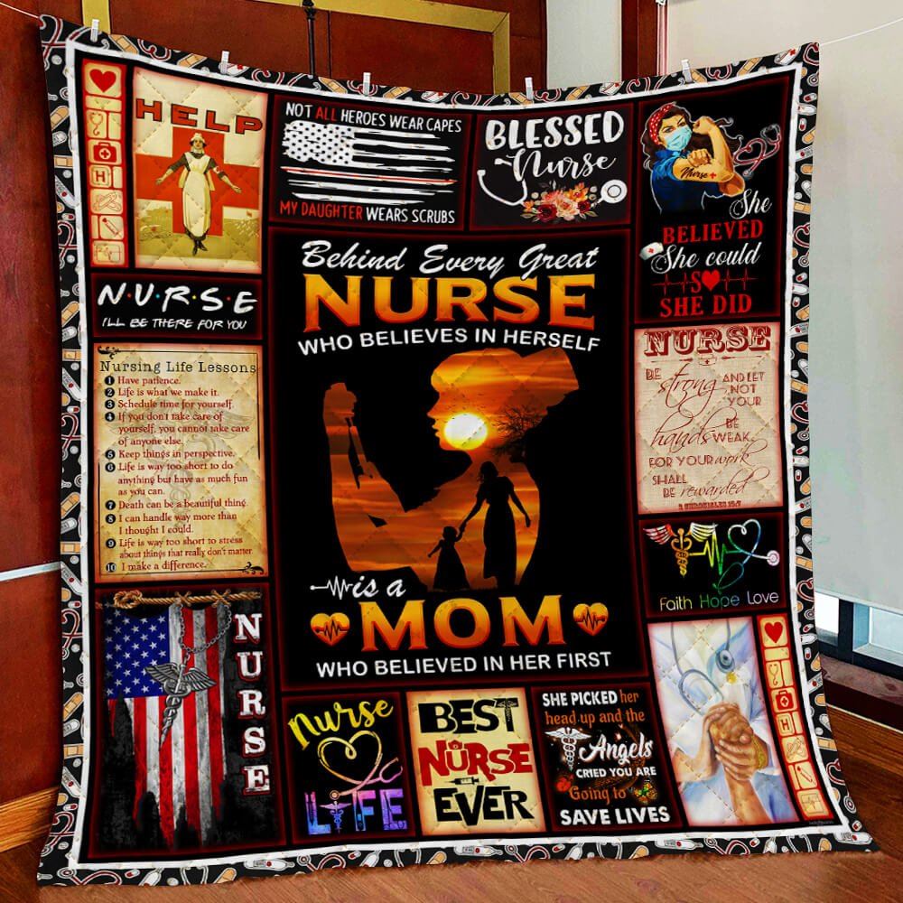 Nurse A Mom Who Believed In Her First Quilt Blanket