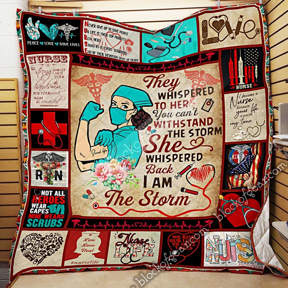 Nurse I Am The Storm Quilt Blanket